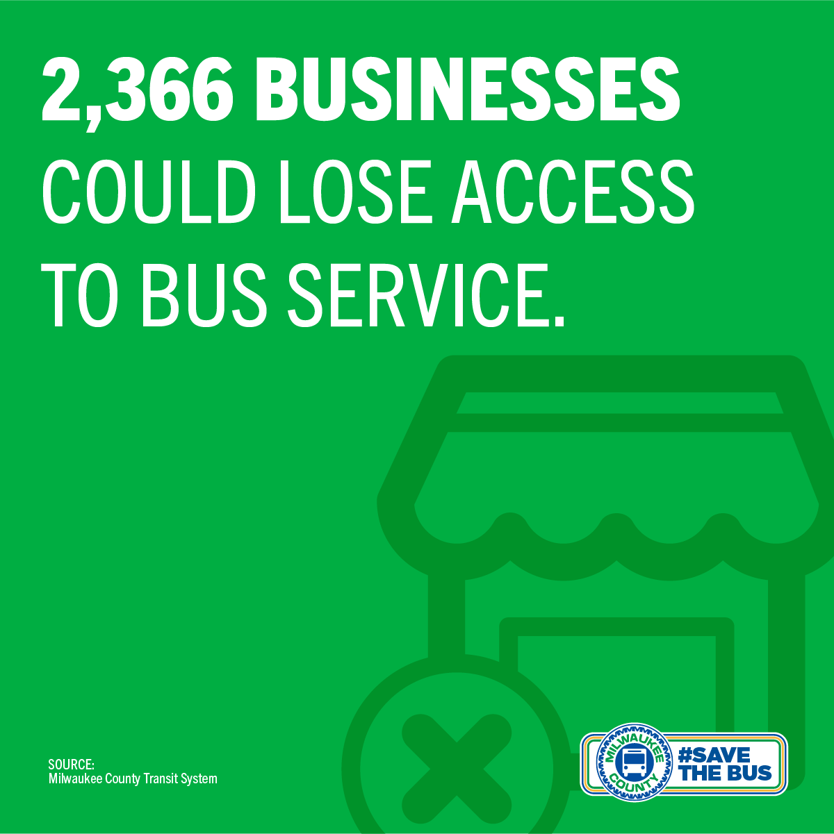 2,366 businesses could lose access to bus service.